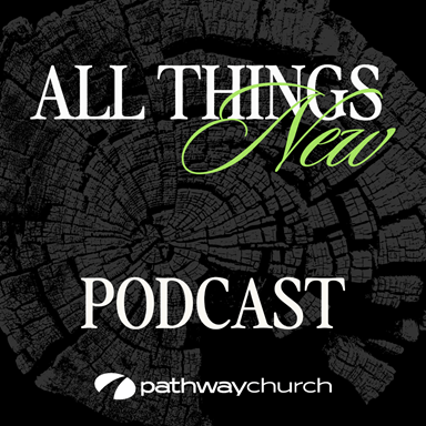 All Things new Podcast